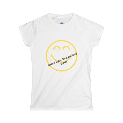 Women's funny T-shirt "Made of Sugar, Spice, and Extra Cheese" with smiley face design, soft cotton, feminine style, white color.