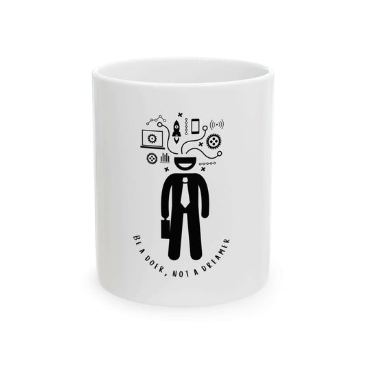 White ceramic mug with 'I’m a Doer, not a Dreamer' design featuring business icons, available in 11oz and 15oz sizes.