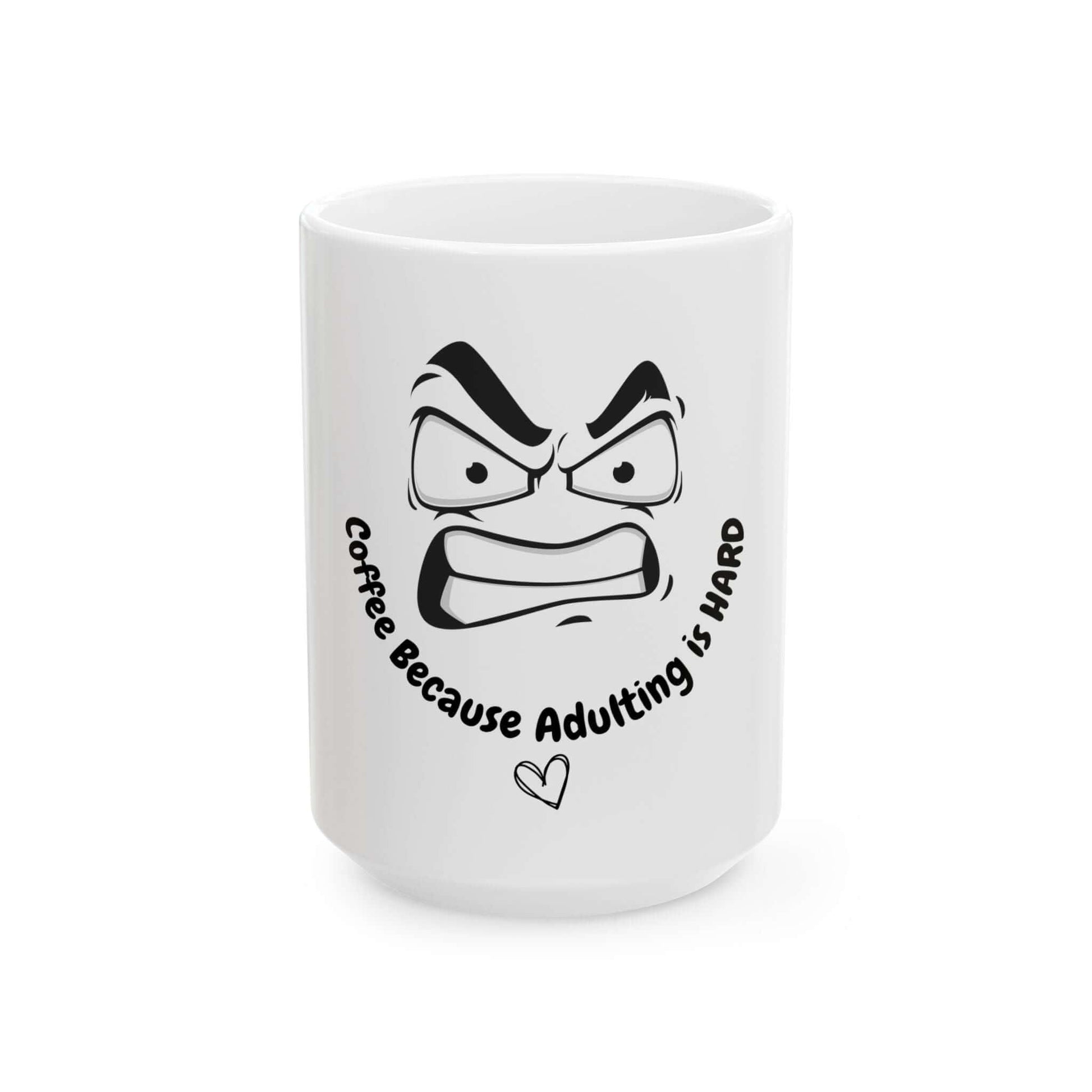 Ceramic coffee mug with "Coffee Because Adulting is Hard" text and an angry face design.