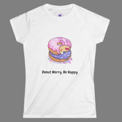 Women's funny t-shirt with 'Donut Worry, Be Happy' message and donut graphic, made from 100% ringspun cotton, softstyle feminine fit.