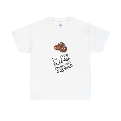 White women's t-shirt with coffee beans graphic and "I run on caffeine, chaos, and cuss words" text, casual funny theme.