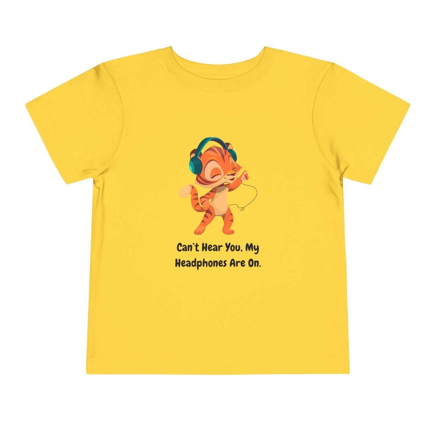 Yellow toddler t-shirt with a cartoon character wearing headphones and the text 'Can't Hear You, My Headphones Are On.'